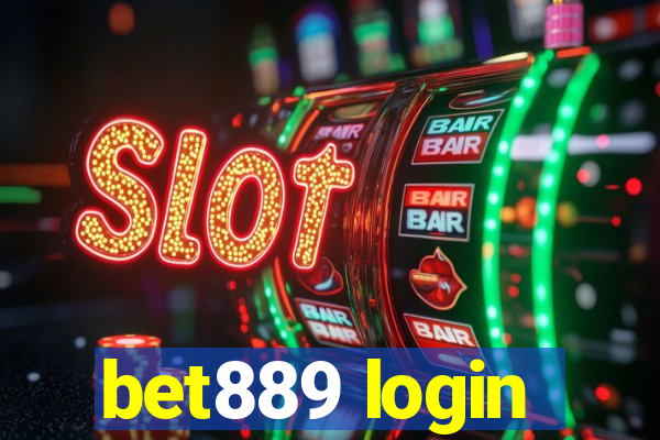 bet889 login